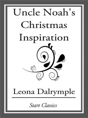 cover image of Uncle Noah's Christmas Inspiration